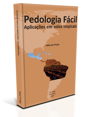 Pedológia Fácil - Aplicações em solos tropicais